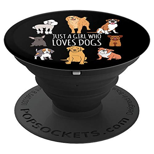 Cute Dog Puppy Lover Gifts - Just A Girl Who Loves Dogs PopSockets Grip and Stand for Phones and Tablets Cute Dog Puppy Lover Gifts - Just A Girl Who Loves Dogs PopSockets Grip and Stand for Phones and Tablets