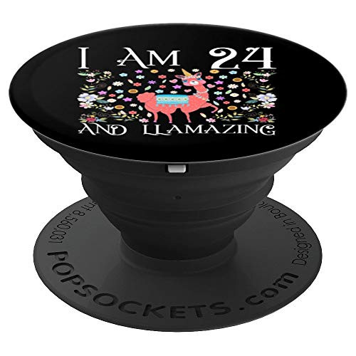 I am 24 Years Old and Llamazing Llama Happy 24th Birthday PopSockets Grip and Stand for Phones and Tablets I am 24 Years Old and Llamazing Llama Happy 24th Birthday PopSockets Grip and Stand for Phones and Tablets