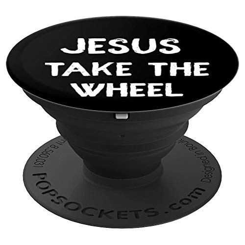 Funny Christian Quote Church Saying Jesus Take The Wheel PopSockets Grip and Stand for Phones and Tablets