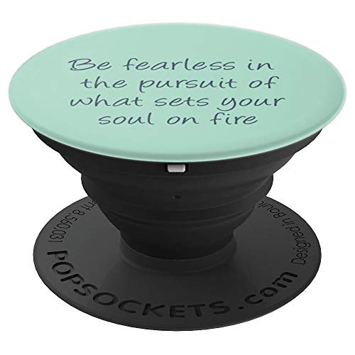 Mint Green Be Fearless in the pursuit Quotes PopSockets Grip and Stand for Phones and Tablets