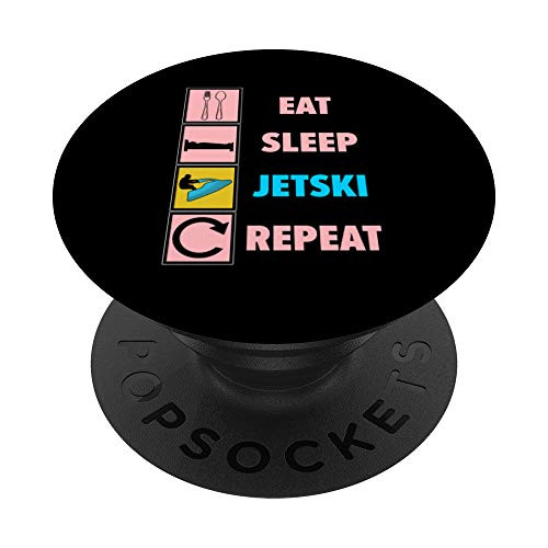 Eat Sleep Jetski Repeat Cool Saying PopSockets Grip and Stand for Phones and Tablets