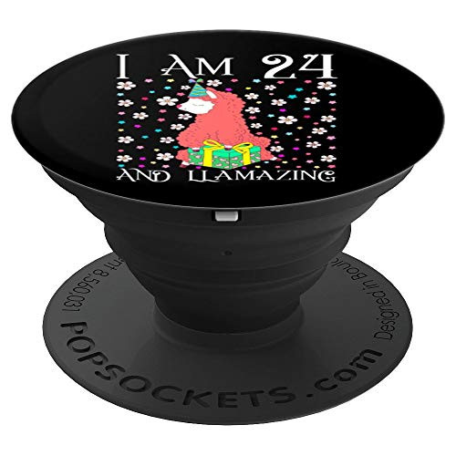 I m 24 Llamazing Alpaca Gift Girl Llama Happy 24th Birthday PopSockets Grip and Stand for Phones and Tablets I m 24 Llamazing Alpaca Gift Girl Llama Happy 24th Birthday PopSockets Grip and Stand for Phones and Tablets