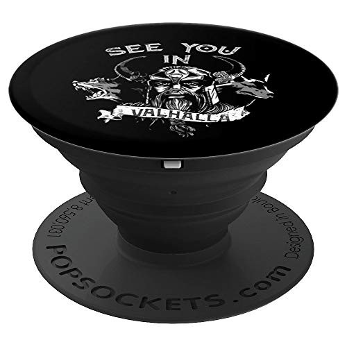 See You In Valhalla - Viking Norway Norse Mythological Gift PopSockets Grip and Stand for Phones and Tablets