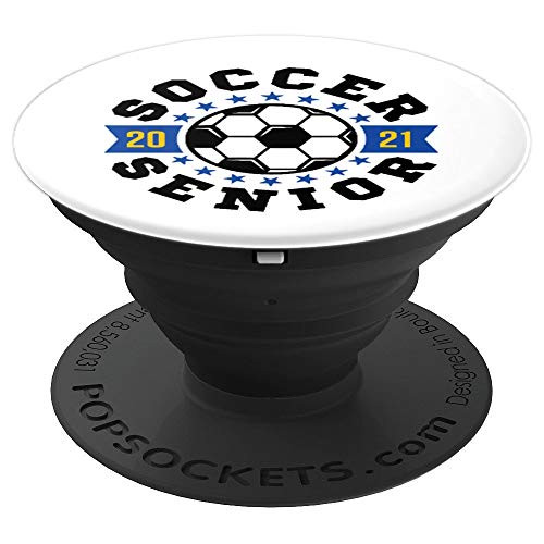 Soccer Senior 2021 Player Graduation Night Class of 2021 PopSockets Grip and Stand for Phones and Tablets