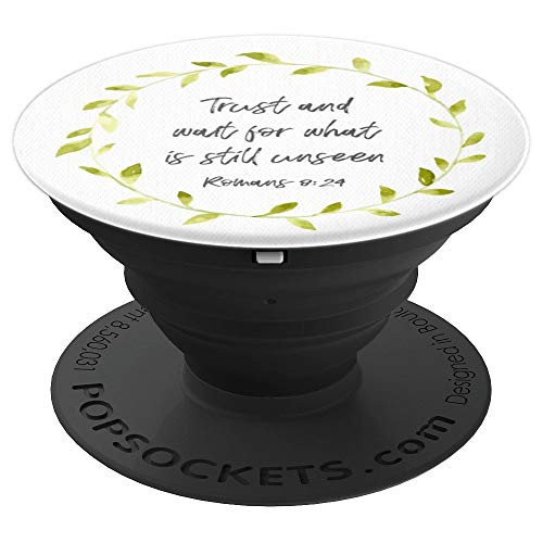 Romans 8 24 - Bible Verse Christian Gift for Women and Kids PopSockets Grip and Stand for Phones and Tablets
