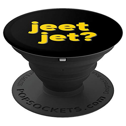 Jeet Jet? Did You Eat Yet Funny Pittsburghese Yinzers Grip PopSockets Grip and Stand for Phones and Tablets