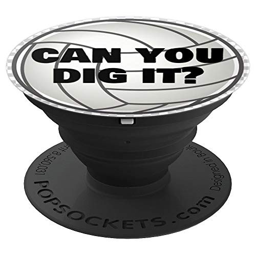Can you Dig It? Volleyball PopSockets Grip and Stand for Phones and Tablets