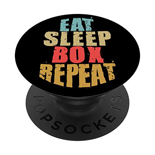 Eat Sleep Box Repeat Motivational Gift ACE017d PopSockets Grip and Stand for Phones and Tablets Eat Sleep Box Repeat Motivational Gift ACE017d PopSockets Grip and Stand for Phones and Tablets