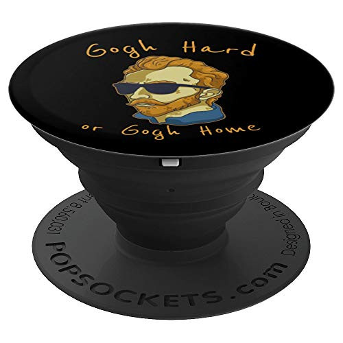 Vincent Van Gogh Hard Or Go Home Artist Humor Pun PopSockets Grip and Stand for Phones and Tablets