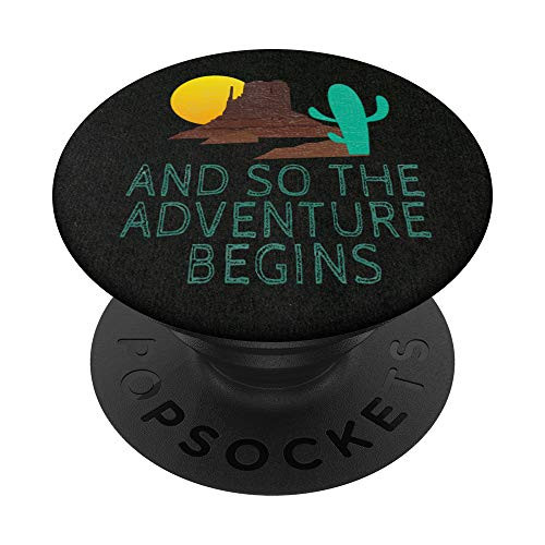 And So The Adventure Begins Sunset Mountains Cactus PopSockets Grip and Stand for Phones and Tablets