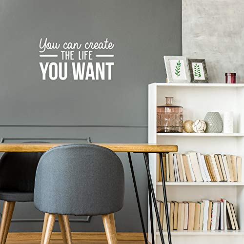 Vinyl Wall Art Decal - You Can Create The Life You Want - 14 x 25 - Inspirational Trendy Optimistic Self Esteem Quote Sticker for Bedroom Living Room Office Coffee Shop Gym Fitness Decor White Vinyl Wall Art Decal - You Can Create The Life You Want - 14 x 25 - Inspirational Trendy Optimistic Self Esteem Quote Sticker for Bedroom Living Room Office Coffee Shop Gym Fitness Decor White