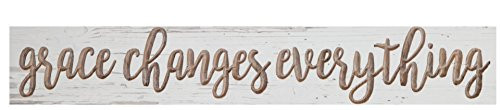 Grace Changes Everything Whitewash 24 x 3.5 Solid Wood Carved Barnhouse Block Sign