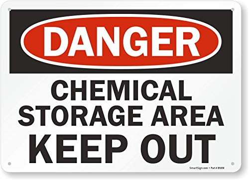 SmartSign  Danger - Chemical Storage Area  Keep Out  Sign   10  x 14  Aluminum SmartSign  Danger - Chemical Storage Area  Keep Out  Sign   10  x 14  Aluminum