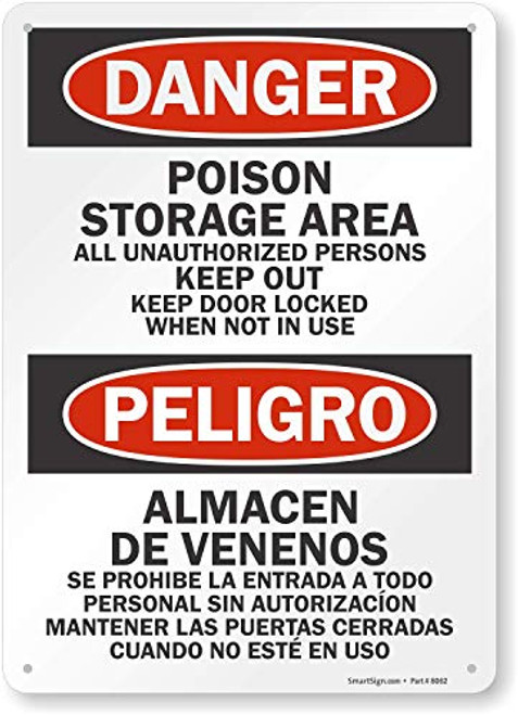 Danger - Poison Storage Area  Keep Out  Bilingual Sign By SmartSign   10  x 14  Aluminum Danger - Poison Storage Area  Keep Out  Bilingual Sign By SmartSign   10  x 14  Aluminum