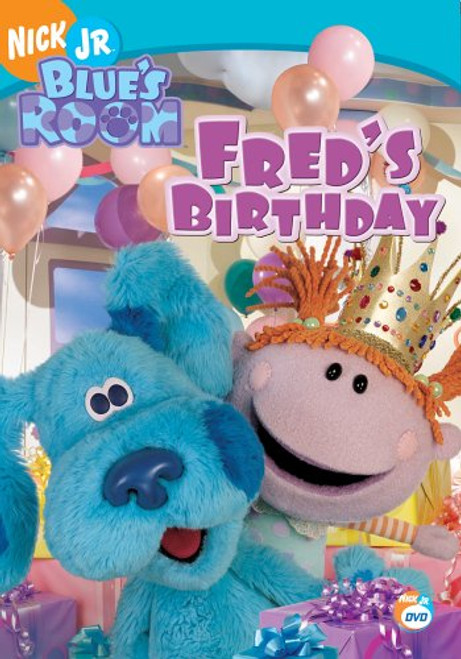 Blue s Clues - Blue s Room - Fred s Birthday Blue s Clues - Blue s Room - Fred s Birthday