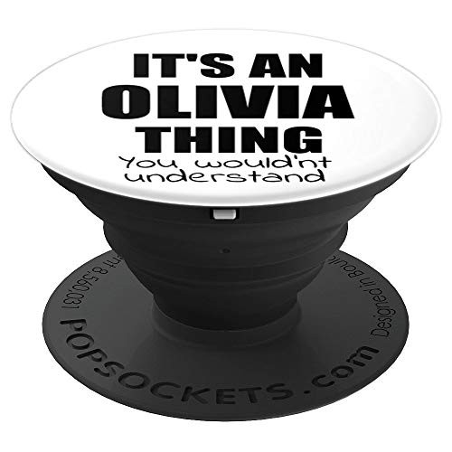 It s an OLIVIA Thing You Wouldn t Understand
