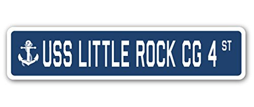 USS Little Rock CG 4 Aluminum Street Sign us Navy Ship Veteran Sailor Gift