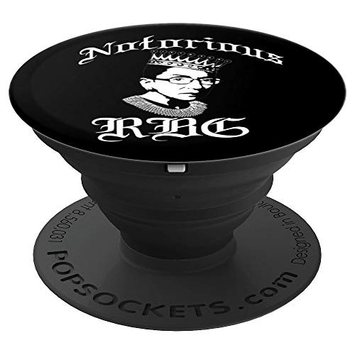 NOTORIOUS RBG Ruth Bader Ginsburg Feminist Meme Crown SCOTUS PopSockets Grip and Stand for Phones and Tablets NOTORIOUS RBG Ruth Bader Ginsburg Feminist Meme Crown SCOTUS PopSockets Grip and Stand for Phones and Tablets