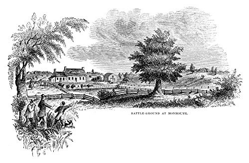 Monmouth Battlefield Nthe Area In Monmouth County New Jersey Where The Continental Army Under General George Washington Attacked A British Column Lead By Sir Henry Clinton 28 June 1778 Wood Engraving Monmouth Battlefield Nthe Area In Monmouth County New Jersey Where The Continental Army Under General George Washington Attacked A British Column Lead By Sir Henry Clinton 28 June 1778 Wood Engraving