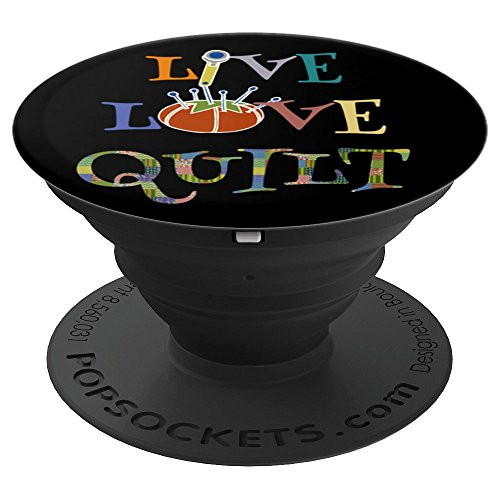 Quilting Gifts for Quilters Quilting Grip PopSockets Grip and Stand for Phones and Tablets Quilting Gifts for Quilters Quilting Grip PopSockets Grip and Stand for Phones and Tablets