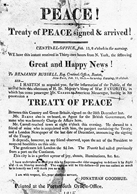 Treaty Of Ghent 1814 Namerican Broadside Printed By The Portsmouth Oracle Of Portsmouth New Hampshire February 1815 Reporting News Of The Signing Of The Treaty Of Ghent Two Months Earlier Which Conclu Treaty Of Ghent 1814 Namerican Broadside Printed By The Portsmouth Oracle Of Portsmouth New Hampshire February 1815 Reporting News Of The Signing Of The Treaty Of Ghent Two Months Earlier Which Conclu