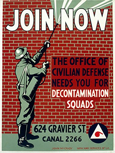 World War Ii Poster C1943 Namerican World War Ii Poster For The New Orleans Office Of Civilian Defense C1943 Seeking Volunteers For Decontamination Squads Silkscreen By John Mccrady For The Works Prog