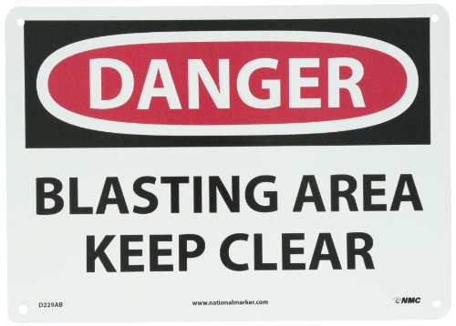 NMC D229AB DANGER - BLASTING AREA KEEP CLEAR Sign - 14 in- x 10 in- Aluminum Danger Sign with Black-White on White-Red