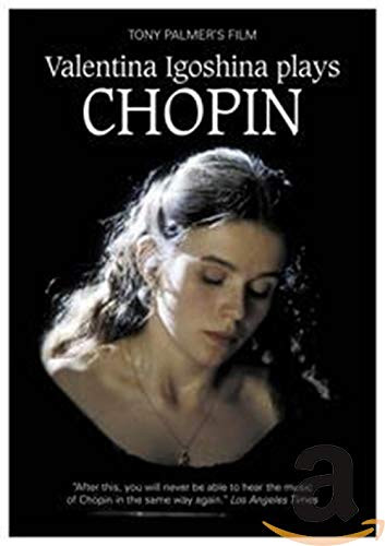 Tony Palmer s Film  Valentina Igoshina Plays Chopin