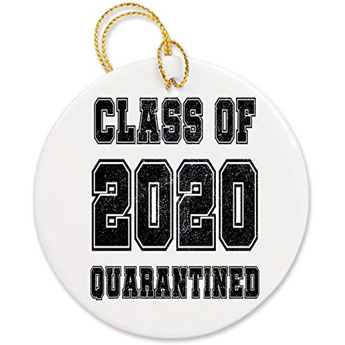 Dadidyc Class of 2020 Quarantined Ornament 2020 Funny Xmas Tree Decorations Ornament Flat Circle Ceramic with Gift Box 3 inch