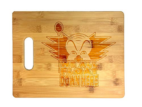 We All Float Down Here Miniseries Parody - Laser Engraved Bamboo Cutting Board - Wedding  Housewarming  Anniversary  Birthday  Father s Day  Gift