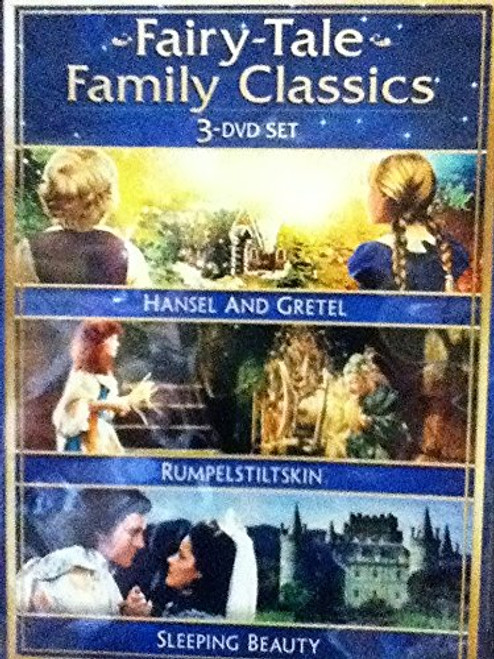 Fairy-Tale Family Classics Hansel and Gretel - Rumpelstiltskin - Sleeping Beauty Fairy-Tale Family Classics Hansel and Gretel - Rumpelstiltskin - Sleeping Beauty