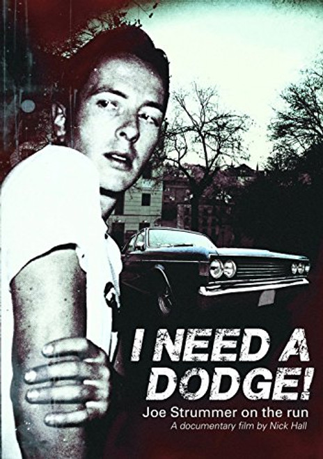 Joe Strummer - I Need A Dodge  Joe Strummer On The Run