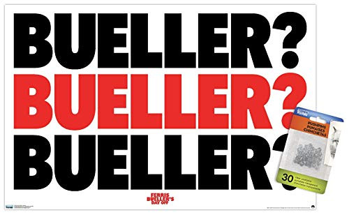 Ferris Bueller s Day Off - Bueller Wall Poster with Push Pins