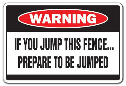 Jump This Fence Warning Aluminum Sign Dog Attack Security Fast Fierce Guard