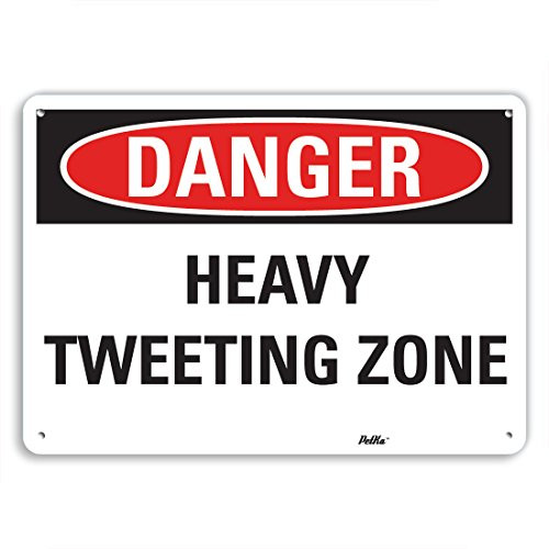 PetKa Signs and Graphics PKFO-0178-NA14x10 Heavy Tweeting Zone  Aluminum Sign  14  x 10