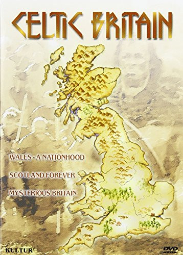 Celtic Britain Boxed Set - Mysterious Britain  Scotland Forever  Wales - A Nationhood