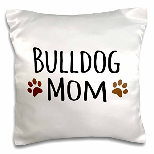 3dRose Bulldog Mom-Dog by Breed-Doggie Brown Muddy Paw Prints Love-Doggy Lover-Proud Mama Pet Owner-Pillow Case  16 by 16  pc1540881