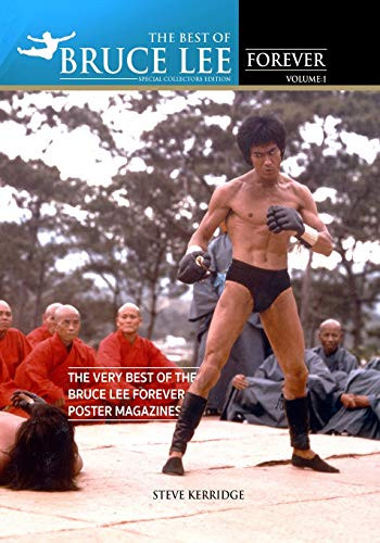 THE BEST OF BRUCE LEE FOREVER  Volume one  The Very Best of the Bruce Lee Forever Poster Magazines