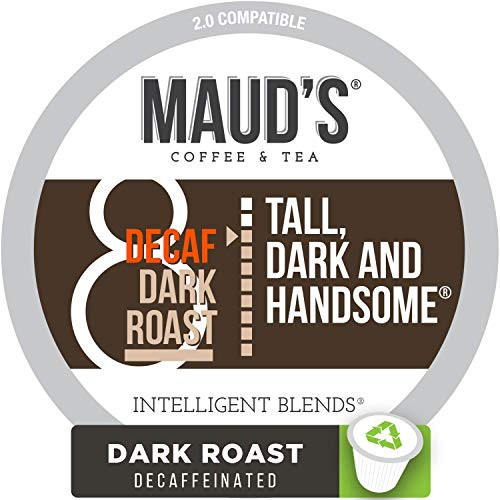Maud's Decaf Dark Roast Coffee (Decaf Tall Dark & Handsome), 100ct. Recyclable Single Serve Coffee Pods  Richly satisfying arabica beans California Roasted, k-cup compatible including 2.0