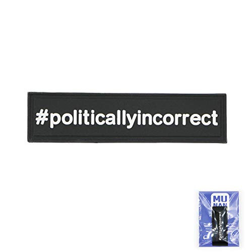 Politically Incorrect Tactical PVC Patch Politically Incorrect Badge Sew On Patches Hook-Back Adhesion