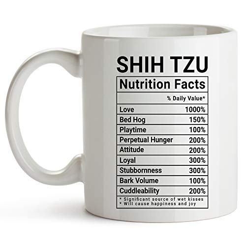 YouNique Designs Shih Tzu Mug  11 Ounces  White  Nutrition Facts Coffee Mug  Shih Tzu Gifts for Shih Tzu Mom