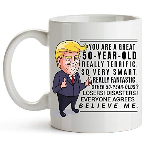 YouNique Designs Funny 50th Birthday Mug  11 Ounces  Trump Mug  50th Birthday Coffee Cup For Women and Men