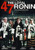 Loyal 47 Ronin  The -Chushingura-