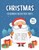 Christmas Coloring Book for Kids Ages 4-8 A Magical Christmas Coloring Book with Fun Easy and Relaxing Pages - Childrens Cute Christmas Gift or ---