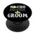 Nacho Average Groom Cinco De Mayo Wedding PopSockets Grip and Stand for Phones and Tablets