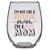 Im Not a Regular Mom Im a Cool Mom  21 Oz Wine Glass  Funny Mom Wine Glass  Mom Birthday  Mothers Day  Mom Christmas