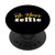 Be Your Selfie - Positive Good Vibes  Uplifting Quotes PopSockets Grip and Stand for Phones and Tablets