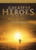 Greatest Heroes of the Bible The Complete Collection