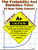 The Probability and Statistics Tutor - 10 Hour Course - 3 DVD Set - Learn By Examples