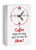 Relatively Funny Coffee Keeps Me Going Until Its Time for Wine Clock  Multi